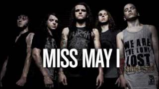 Miss May I - Apologies Are For The Weak