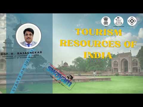 Tourism Resources of India - July 2023 (MOOC)