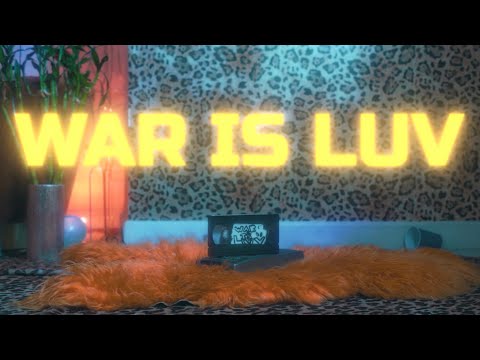 BARUCHiSDEAD - WAR IS LUV ft. LIMITLESSS & YLGOONBOY