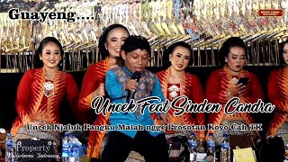 Download lagu GAYENGG UNCEK FEAT SINDEN CANDRA ~ NJALUK PANGKU MALAH NGGE PROSOTAN KOYO CAH TK mp3