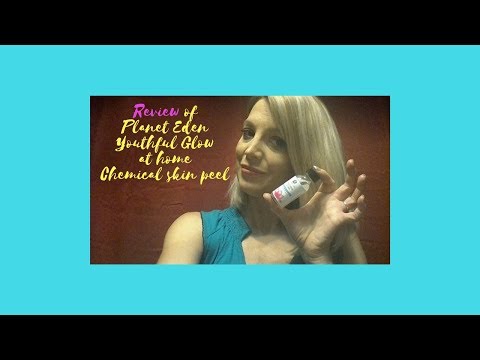 Reviewing Planet Eden Youthful Glow | Amazon skin peel