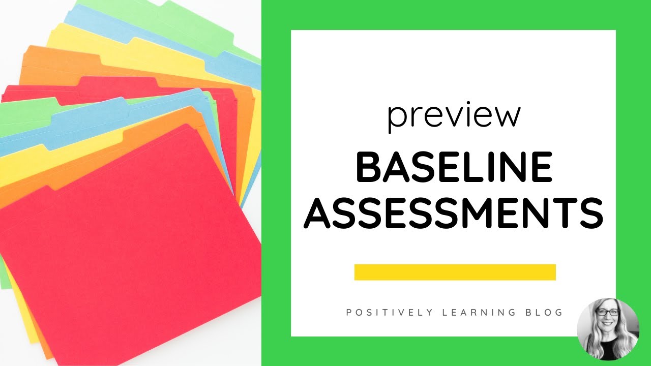 Baseline Assessments Data Collection