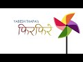 फिरफिरे-Yabesh Thapa(Lyrical Video)