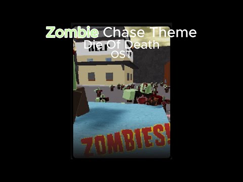 Zombie Chase Theme [Die Of Death OST]