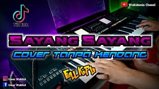 Download lagu SAYANG SAYANG || SAFITRI (cover) Tanpa Kendang _ Dangdut Koplo mp3