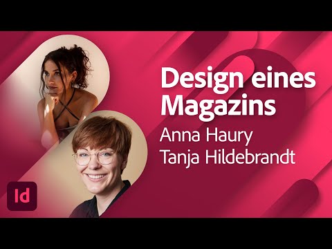 Design eines Zines mit Anna Haury und Tanja Hildebrandt | Adobe Live