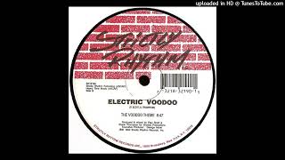 Electric Voodoo - The Voodoo Theme