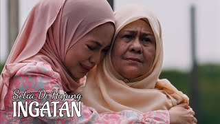 Download lagu Telemovie 𝐒ᴇᴛɪᴀ 𝐃ɪ 𝐇ᴜᴊᴜɴɢ 𝐈ɴɢᴀᴛᴀɴ (2025) mp3