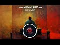 Nusrat Fateh Ali Khan (New Lofi Mix) l Slow&Reverb (2024 Remix) By BeatBreeze