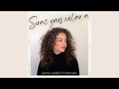 Gaya Harutyunyan - Sirac Yars Xelar a /2023