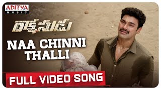 Naa Chinni Thalli Full Video Song  Bellamkonda Sre
