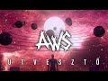 AWS - Útvesztő (Official Music Video)