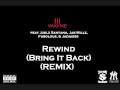 Lil Wayne - Rewind (Bring It Back) (REMIX) feat Juelz Santana,Jae Millz,Fabolous,& Jadakiss