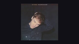Day Wave - Disguise