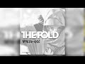 The Fold - Ninja, Go! (Official Audio)