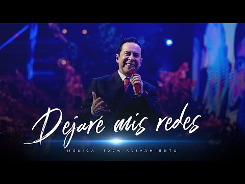 Dejaré mis redes -  Avivamiento | Música y adoración cristiana 🎶🔥