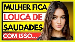 COMO IGNORAR AS #MULHERES PODE #CONQUISTAR SEUS CORAÇÕES? (VEJA AGORA)
