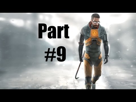 Half Life 2 gameplay walkthrough Part 9