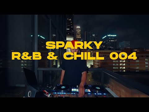 SPARKY | R&B & CHILL 004 |  CLASSIC + THROWBACK R&B | AALIYAH, DESTINY'S CHILD, TLC, MARIAH CAREY