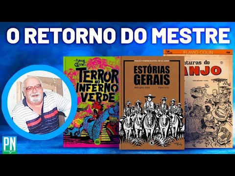 3 HQs que marcaram a volta do mestre FLAVIO COLIN aos quadrinhos nacionais | PN Extra 284