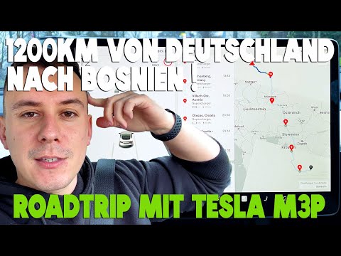 Elektrischer Abenteuerurlaub: Mein erster Roadtrip im TESLA MODEL 3 - Von DE nach Bosnien 🙆‍♂️