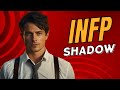 INFP Shadow | Dark Side of INFP