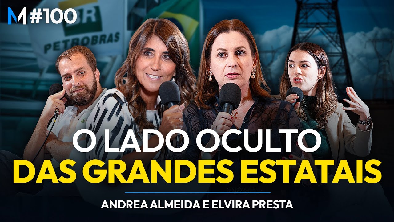 As histórias nunca contadas sobre as estatais brasileiras | Market Makers #100