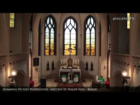 Dominica VII post Pentecosten 08 Credo - Traditional Latin Mass