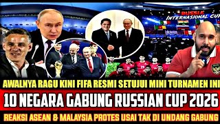 Download lagu MERINDING.! 10 NEGARA INI GABUNG RUSSIAN CUP 2026 REAKSI ASEAN & MALAYSIA PROTES SAMPAI BILANG GINI mp3