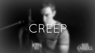 Creep by Radiohead