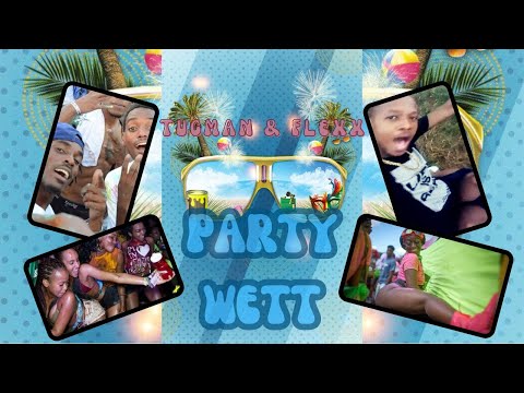TugMan x Big Flexx - PARTY WETT  (Official Audio) Soca (Crop Over)