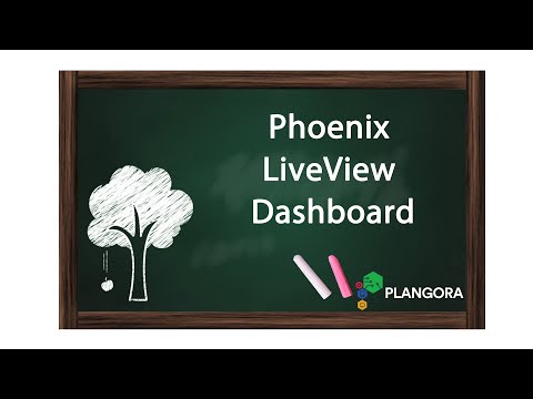 Phoenix LiveView Dashboard