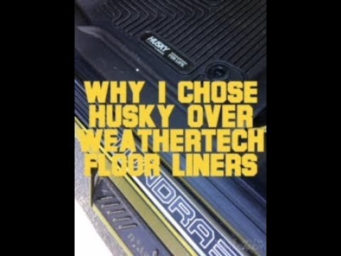 Why I Chose Husky Over WeatherTech Floor Liners