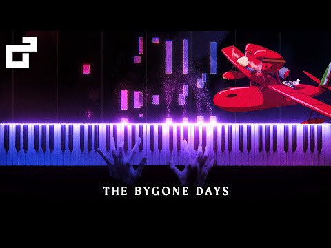 The Bygone Days (Piano Cover) – Porco Rosso (紅の豚)