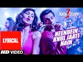 'NEENDEIN KHUL JAATI HAIN' Song (LYRICAL ...