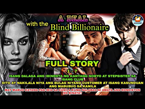 FULL STORY | A DEAL WITH THE BLIND BILLIONAIRE | AMAYA AND MARLON LOVE DRAMA SERIES | #ashlontv