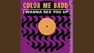 I Wanna Sex You Up (Smoothed Out / Long Version)