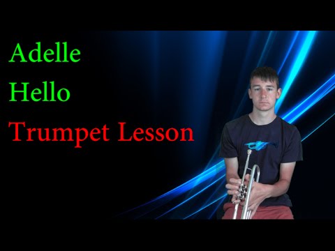How to play Hello by Adele on Trumpet