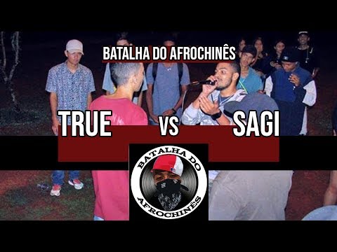 True vs Sagi - Afrochinês - 1ª Fase