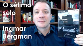 Resenha de Vassoler: O sétimo selo | Ingmar Bergman