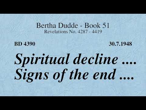 BD 4390 - SPIRITUAL DECLINE .... SIGNS OF THE END ....