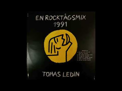 Tomas Ledin – En Rocktågsmix 1991