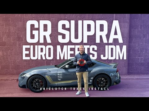 EURO meets JDM!! - GR Supra UniClutch Install