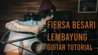 Download lagu Fiersa Besari - Lembayung | Guitar Tutorial mp3
