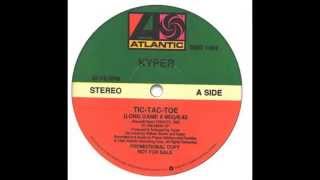 Kyper - Tic-Tac-Toe (Mojoe Radio) HQ