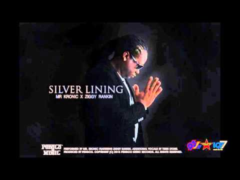Mr Kronic & Ziggy Rankin - Silver Lining