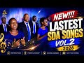NEW LASTEST SDA MIX SONGS VOL 2 2026