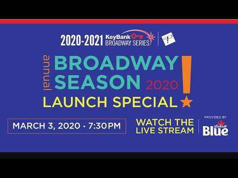 2020-2021 KeyBank Broadway Series Season Announcement