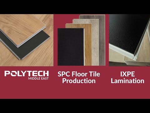 SPC Floor Production - IXPE Lamination