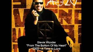 Stevie Wonder   From The Bottom Of My Heart